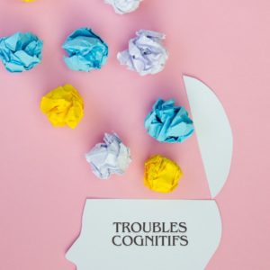 trouble cognitif